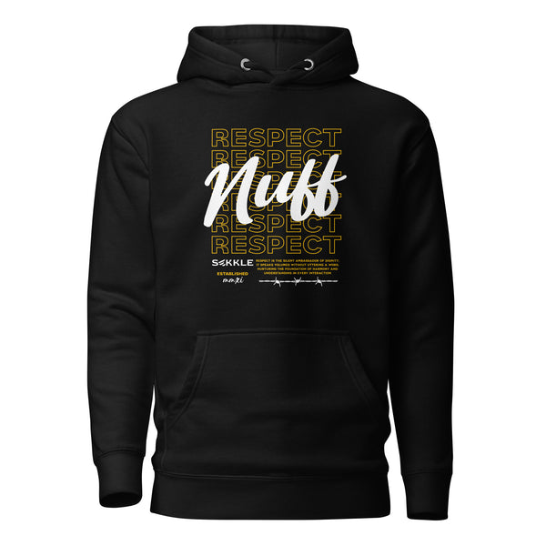 Nuff Respect II Hoodie