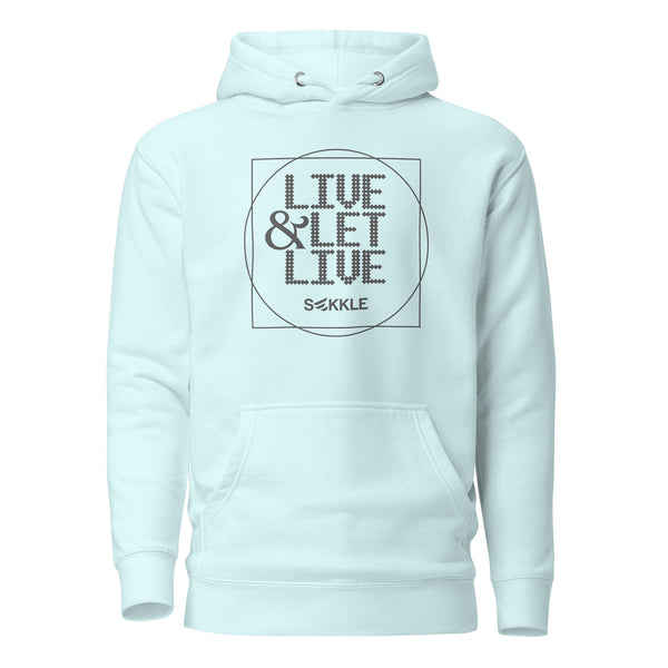 Live & Let Live Hoodie